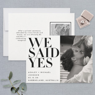 We Said Yes Black White Photo Wedding Announcement