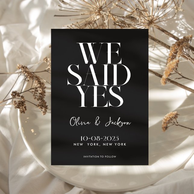 We Said Yes Minimal Chic Modern Wedding Save The Date (Creator Uploaded)