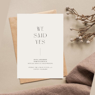 We Said Yes Minimalist Wedding Announcement Card