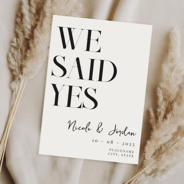 We Said Yes Modern Simple Chic Wedding Save The Date (Creator Uploaded)