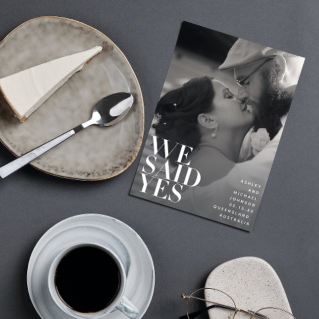 We Said Yes Vellum Overlay Wedding Announcement (Forever begins now: We got married!)