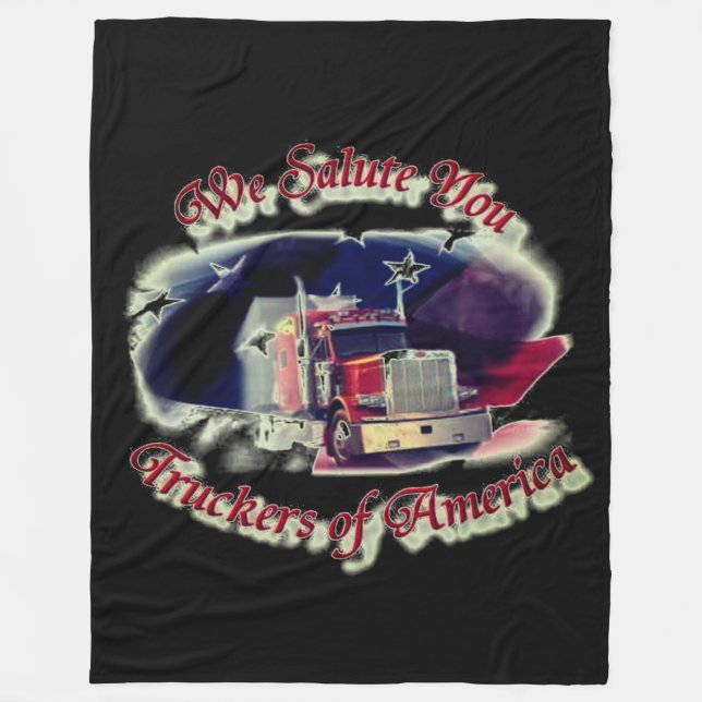 We Salute Truckers of America Fleece Blanket (Front)