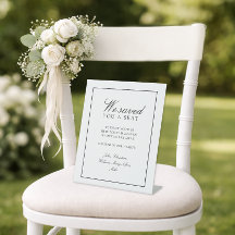 "We Saved You A Seat"  White Wedding