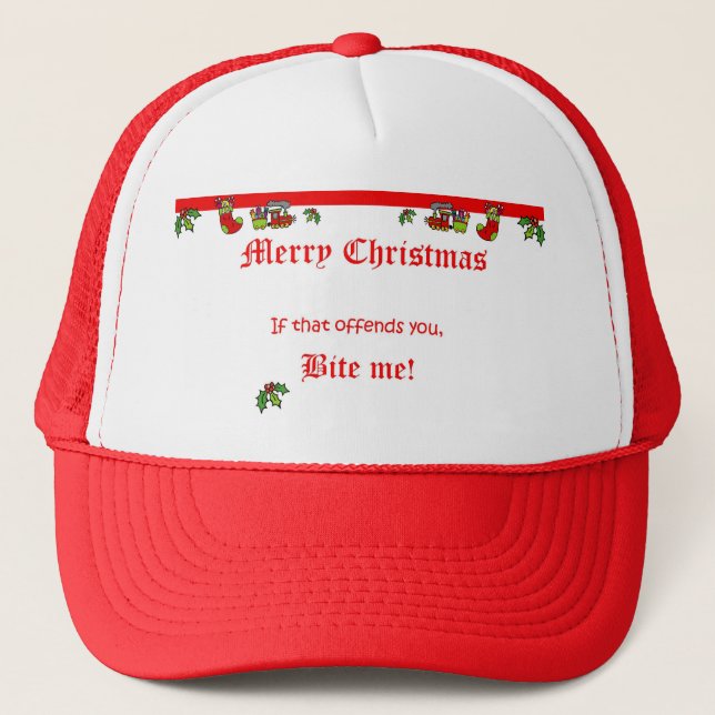 We say MERRY CHRISTMAS! Trucker Hat (Front)