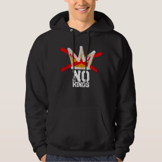 WE SAY NO KINGS HOODIE