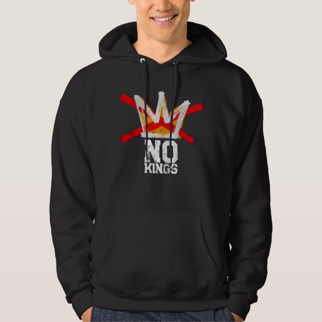 WE SAY NO KINGS HOODIE (Front)