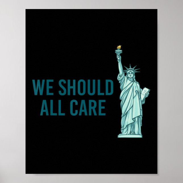 We Should All Care  Poster (Front)