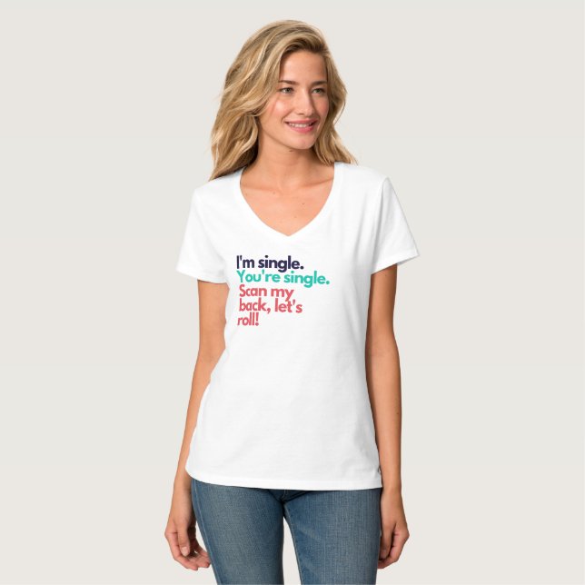 We Single - T-Shirt (Front Full)