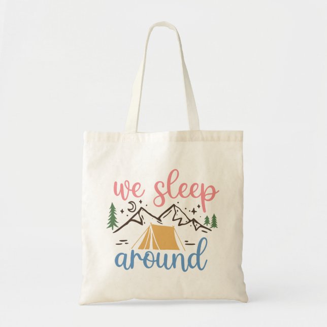 We Sleep Around Funny Tote Bag (Front)