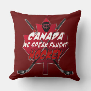 We Speak Fluent Hockey Canada Humour Cushion