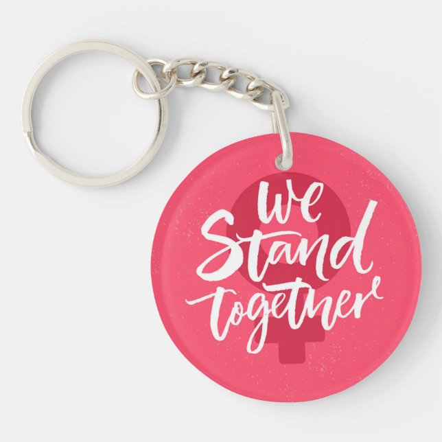 We Stand Together Key Ring (Front)