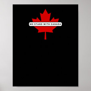 We Stand With Canada Sticker Poster