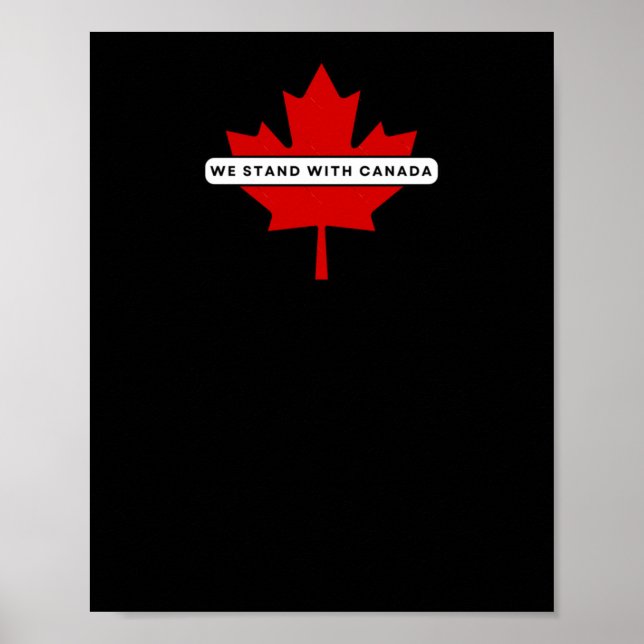 We Stand With Canada Sticker  Poster (Front)