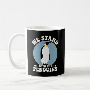 We Stand With The Penguins Funny Tariffs Coffee Mug