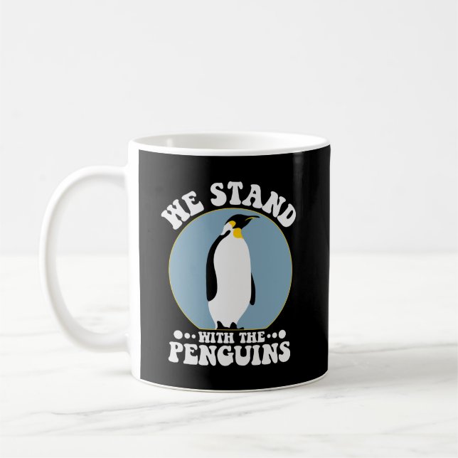 We Stand With The Penguins Funny Tariffs Coffee Mug (Left)