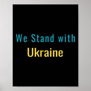 We Stand With Ukraine Poster