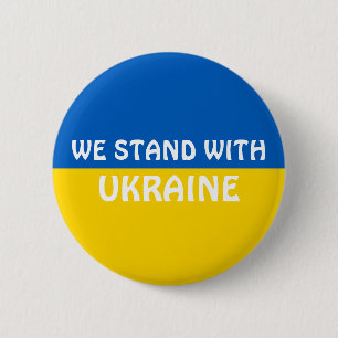 We Stand with Ukraine   Show Support 6 Cm Round Badge