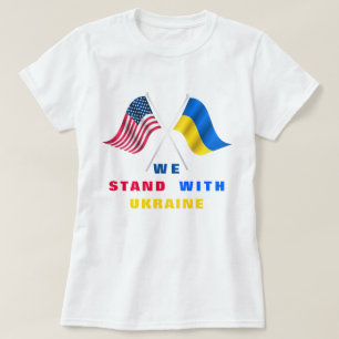 We Stand With Ukraine - USA Flag - Ukrainian Flag  T-Shirt