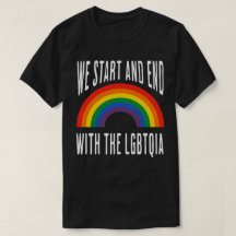 “We Start and End with the LGBTQIA” 