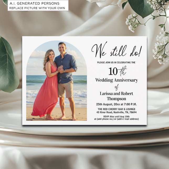 We Still Do 10th Wedding Anniversary Photo Invitation (Creator Uploaded)