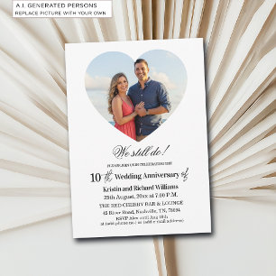 We Still Do 10th Wedding Anniversary Photo Invitation