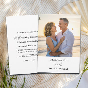 We Still Do 25th Wedding Anniversary Photo Invitation