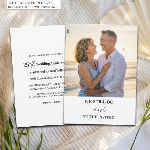We Still Do 25th Wedding Anniversary Photo Invitation