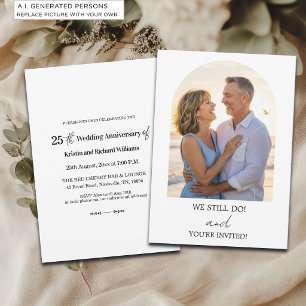 We Still Do 25th Wedding Anniversary Photo Invitation