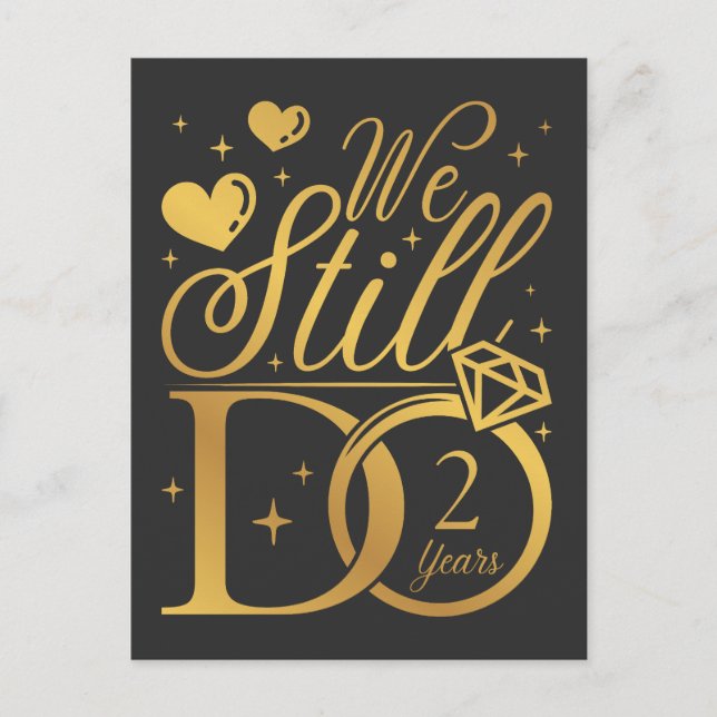 We Still Do 2 Years Wedding Anniversary Postcard (Front)