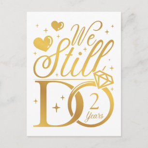 We Still Do 2 Years Wedding Anniversary Postcard