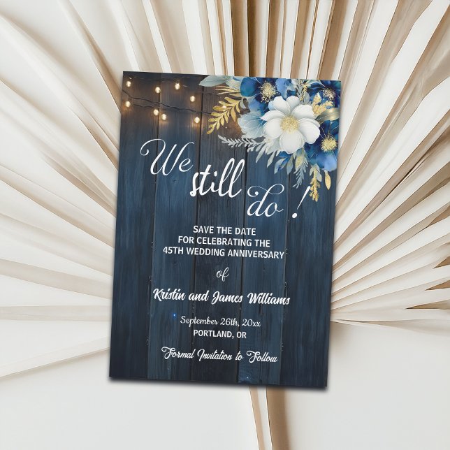 We Still Do 45th Wedding Anniversary String Lights Save The Date (Creator Uploaded)