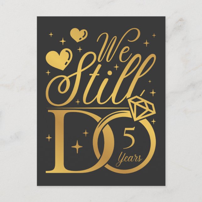 We Still Do 5 Years Wedding Anniversary Postcard (Front)