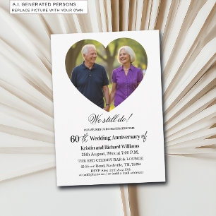 We Still Do 60th Wedding Anniversary Photo Invitation