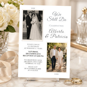 We Still Do 60th Wedding Anniversary Then & Now Invitation
