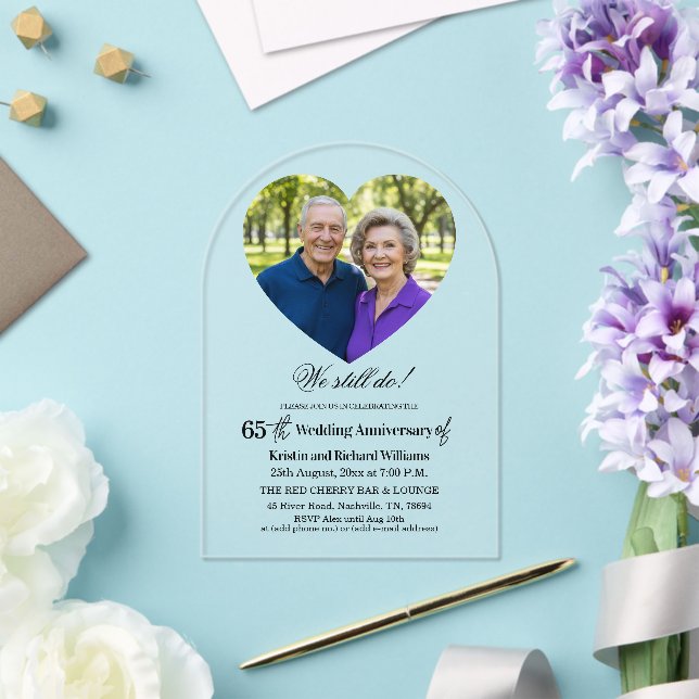 We Still Do 65th Wedding Anniversary Photo Acrylic Invitations (Insitu (Wedding))
