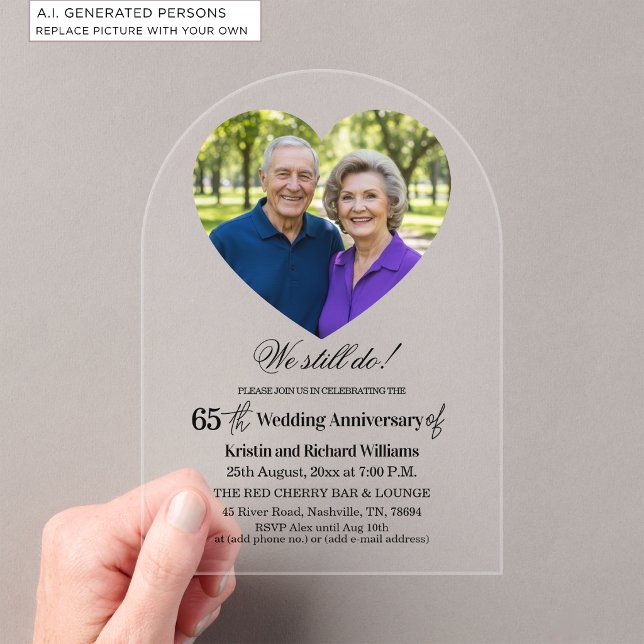 We Still Do 65th Wedding Anniversary Photo Acrylic Invitations (Creator Uploaded)