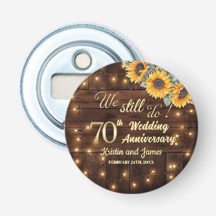 We Still Do 70th Wedding Anniversary String Lights Bottle Opener