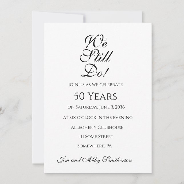 We Still Do! Anniversary Party Invitations (Front)