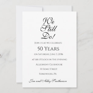 We Still Do! Anniversary Party Invitations