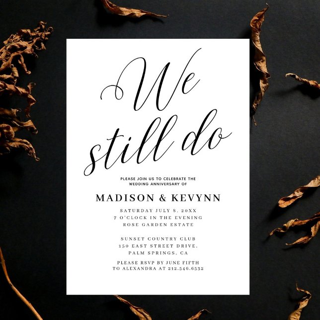 We Still Do Black and White Typography Vow Renewal Invitation (Creator Uploaded)