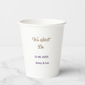 We still do brown pink name date year boho retro s paper cups