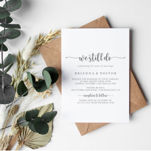 We Still Do Calligraphy Silver Vow Renewal Invitation