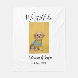 We still do couple name pet dog photo date simple fleece blanket