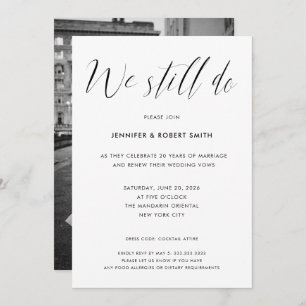 We Still Do Elegant Calligraphy Vow Renewal Invitation