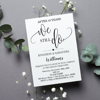 We still do Modern Minimalist Wedding Anniversary Invitation