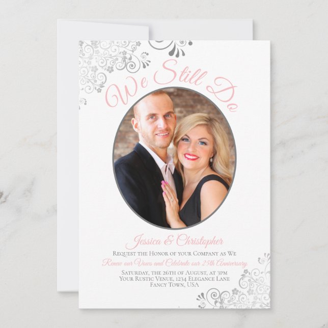 We Still Do Pink Grey & White Wedding Vow Renewal Invitation (Front)