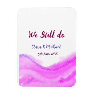 We still do pink purple watercolor glitter sparkle magnet