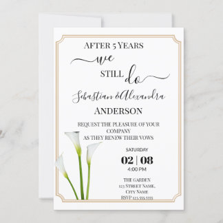 We still Do Renewal Wedding Vows Anniversary Invit Invitation