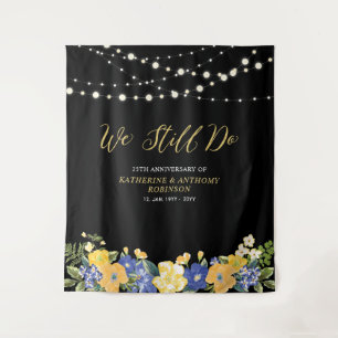 We Still Do   String Lights Wedding Anniversary Tapestry