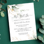 We Still Do Vow Renewal Anniversary Green Gold Invitation<br><div class="desc">Trendy 2020 elegant and modern green and gold floral theme spring summer vow renewal invitation features a bouquet of soft pastel watercolor, gold foil and foliage greenery in shades of ivory white, with lush emerald green botanical leaves. Personalise this pretty boho themed gold and green garden floral invitation with your...</div>